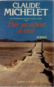 Pour Un Arpent De Terre - Couverture - Format classique