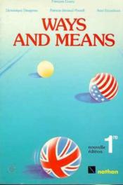 Ways And Means Premiere Eleve - Couverture - Format classique