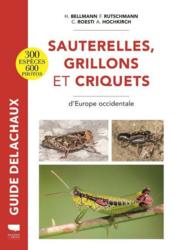 Sauterelles, grillons et criquets d'Europe occidentale  - Collectif - Dronneau Christian 