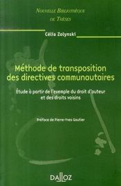 Méthode de transposition des directives communautaires ; étude à partir de l'exemple du droit d'auteur - Intérieur - Format classique
