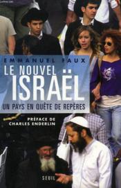 Le nouvel Israël, un pays en quête d'avenir - Couverture - Format classique