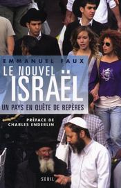 Le nouvel Israël, un pays en quête d'avenir - Intérieur - Format classique