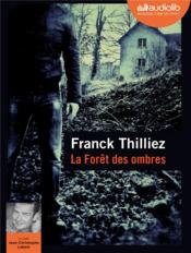 La forêt des ombres  - Franck Thilliez 