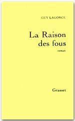 La raison des fous - Couverture - Format classique