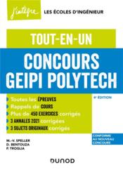 Concours Geipi Polytech ; tout-en-un (4e édition)  
