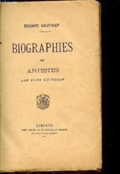 Biographies Des Artistes Les Plus Celebres. - Couverture - Format classique