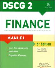 DSCG 2 ; finance ; manuel (6e ?dition)  - Georges Gregorio - Pascal Barneto 