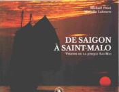 De saigon a saint malo ; visions de sao mai  - Sylvain Tesson - Alexandre POUSSIN 