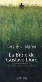 La Bible de Gustave Doré  - Torgny Lindgren 