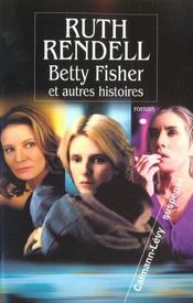 Betty fisher - un enfant pour un autre - Intérieur - Format classique