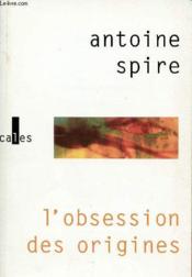 L'obsession des origines - Couverture - Format classique