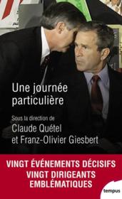 Une journée particulière  - Claude Quétel - Franz-Olivier Giesbert 
