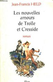 Nouvelles Amours De Troile Et Cress - Couverture - Format classique