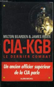 CIA-KGB. Le dernier combat - Couverture - Format classique