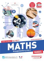 Mathématiques ; groupements A, B et C ; terminale Bac Pro ; manuel de l'élève  - Lelivrescolaire.Fr - Quentin Cros 