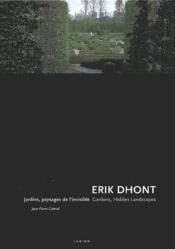 Erik Dhont - Jardins, Paysages De L'Invisible - Couverture - Format classique