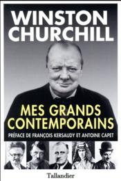 Mes grand contemporains - Couverture - Format classique