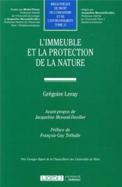 L'immeuble et la protection de la nature  - Gregoire Leray 