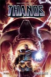 Thanos T.2 ; Thanos gagne  - Geoff Shaw - Donny Cates 