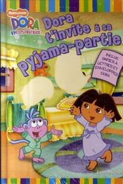 Dora t'invite a sa pyjama-partie - Intérieur - Format classique