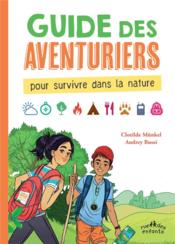 Vente  Guide des aventuriers  - Clotilde Munkel - Audrey Bussi 