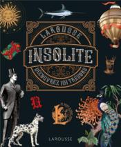Insolite : découvrez 101 trésors - Couverture - Format classique