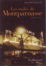 Les exilés de montparnasse (1920-1940) - Couverture - Format classique