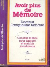 Avoir + De Memoire.Nle Edition - Couverture - Format classique