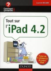 Tout sur l'iPad 4.2  - Laurent Ricard 