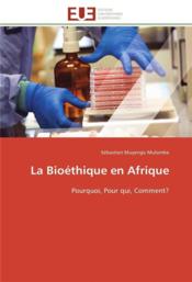 La bioethique en afrique - Couverture - Format classique