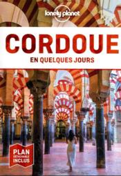 Cordoue (édition 2021)  - Collectif Lonely Planet 