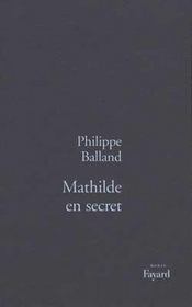 Mathilde en secret - Intérieur - Format classique