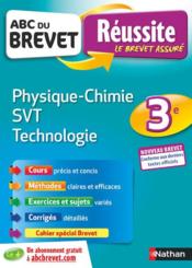 ABC DU BREVET REUSSITE t.36 ; physique-chimie ; SVT ; technologie ; 3e (édition 2019) - Couverture - Format classique