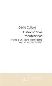 L'inextricable insoutenable - Intérieur - Format classique