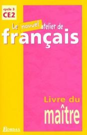 L'ATELIER DE FRANCAIS : CE2 ; livre du maître - Intérieur - Format classique