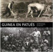 Guinea en patués ; de Benasque al cacao de la isla... - Couverture - Format classique