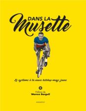 Dans la musette ; le cyclisme à la sauce ketchup-mayo jaune - Couverture - Format classique