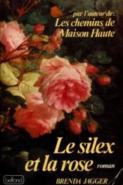 Silex Et La Rose - Couverture - Format classique