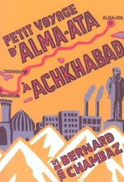 Petit voyage d'alma-ata a achkhabad - Intérieur - Format classique