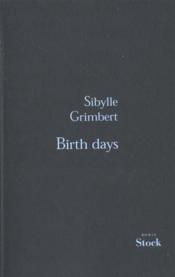 Birth days - Couverture - Format classique