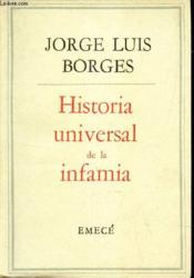 Historia Universal De La Infamia - Couverture - Format classique
