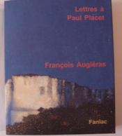 Lettres A Paul Placet. - Intérieur - Format classique