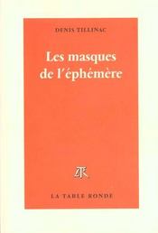 Les Masques De L'Ephemere - Intérieur - Format classique