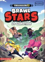 Team GamerZ t.3 ; Brawl Stars : le gamothon  - Pascal Brissy - Duncan Renard 