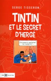 Tintin et le secret d'Hergé - Couverture - Format classique