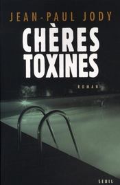 Chères toxines - Intérieur - Format classique