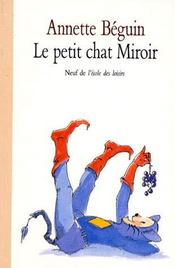 Le petit chat miroir - Intérieur - Format classique