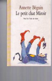 Le petit chat miroir - Couverture - Format classique