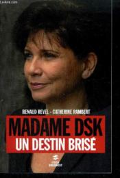 Madame DSK, un destin brisé - Couverture - Format classique