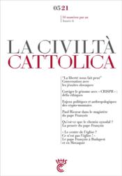 La civiltà cattolica n.0521  - Sj Antonio Spadaro 